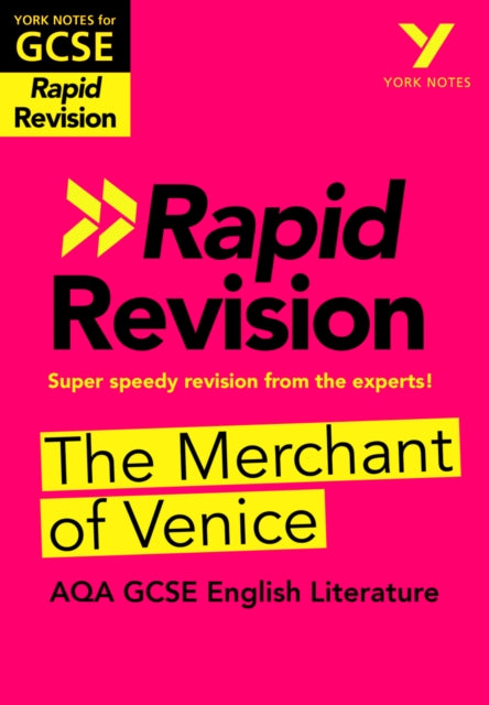 Book cover of: York Notes RAPID AQA GCSE (Revision Guide) The Merchant of Venice - for 2026, 2027 exams. By: Mike Gould
