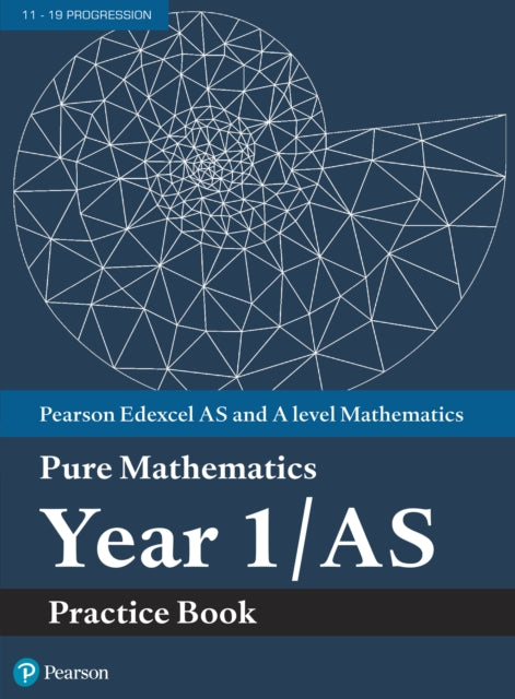 Book cover of: Pearson Edexcel AS and A level Mathematics Pure Mathematics Year 1/AS Practice Book