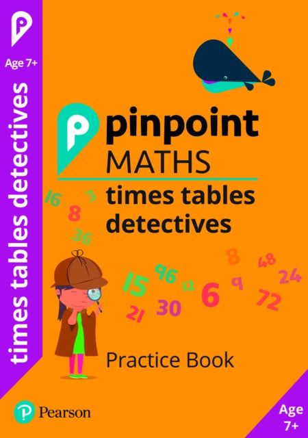 Book cover of: Pinpoint Maths Times Tables Detectives Year 3. By: Steve Mills