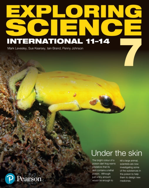 Book cover of: Exploring Science International Year 7 Student Book. By: Mark Levesley