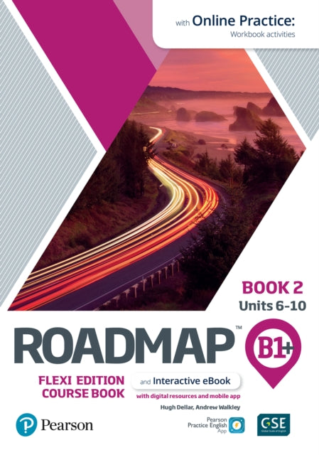 Book cover of: Roadmap B1+ Flexi Edition Course Book 2 with eBook and Online Practice Access. By: Hugh Dellar