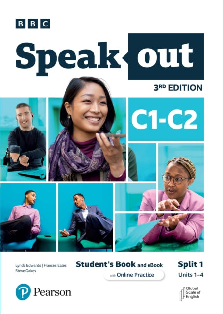 Book cover of: Speakout 3ed C1–C2 Student’s Book and eBook with Online Practice Split 1. By: Lynda Edwards