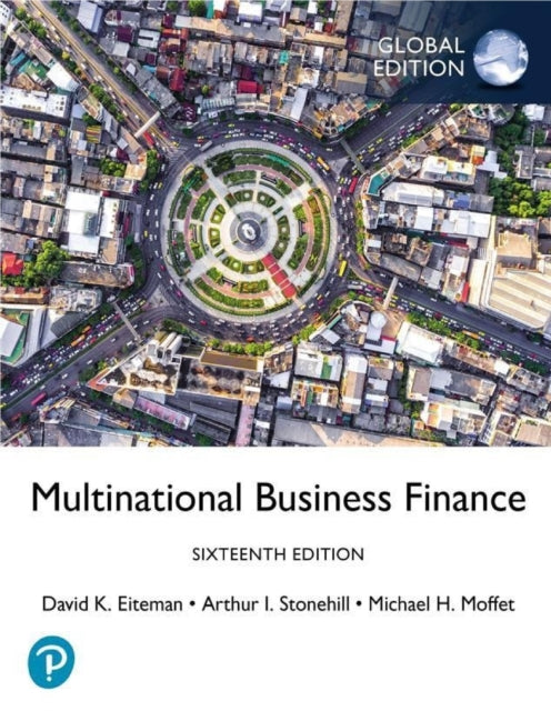 Book cover of: Multinational Business Finance, Global Edition. By: David Eiteman