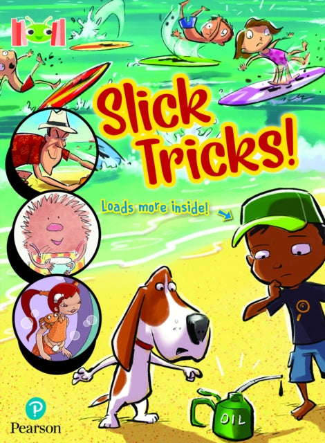 Book cover of: Bug Club Reading Corner: Age 4-7: Slick Tricks. By: Jo Brooker