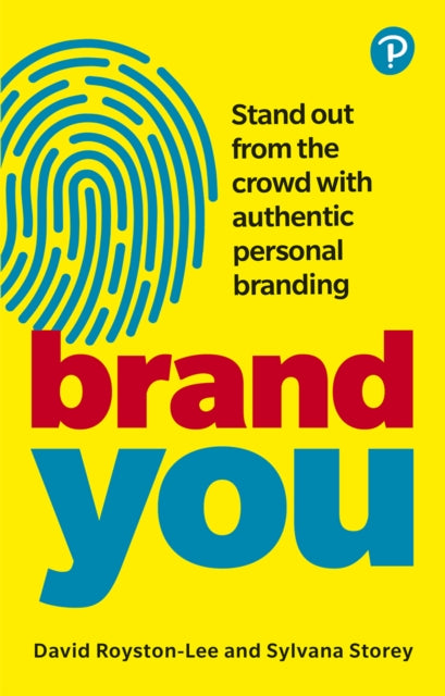 Book cover of: Brand You. By: David Royston-Lee