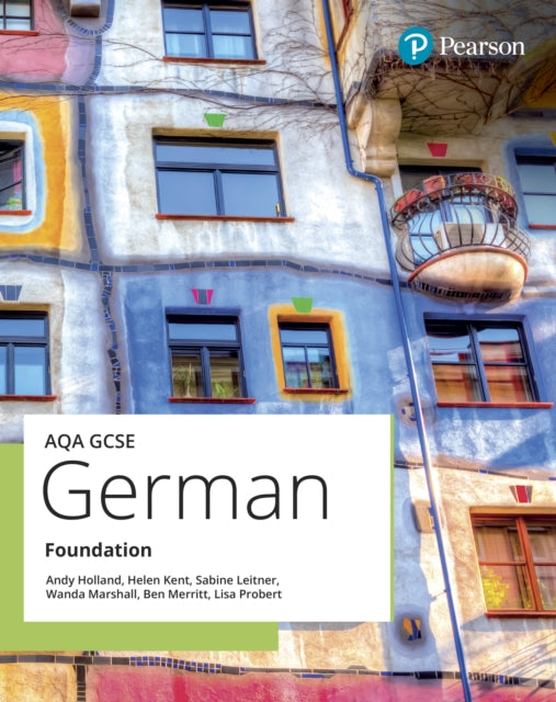 AQA GCSE German Foundation Student Book 9781292468785 Andy Holland