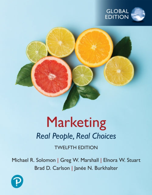 Book cover of: Marketing: Real People, Real Choices -- Global Edition