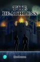 Book cover of: Rapid Plus Stages 10-12 11.3 The Deathless. By: Dee Benson