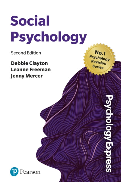 Psychology Express: Social Psychology 9781292735450 Debbie Clayton