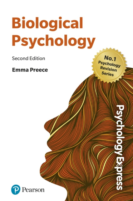 Psychology Express: Biological Psychology 9781292735719 Emma Preece