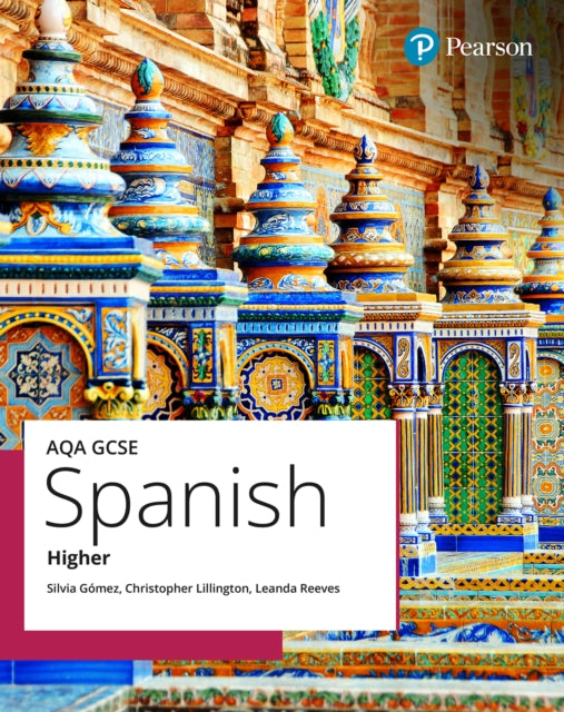 AQA GCSE Spanish Higher Student Book 9781292736846 Chris Lillington