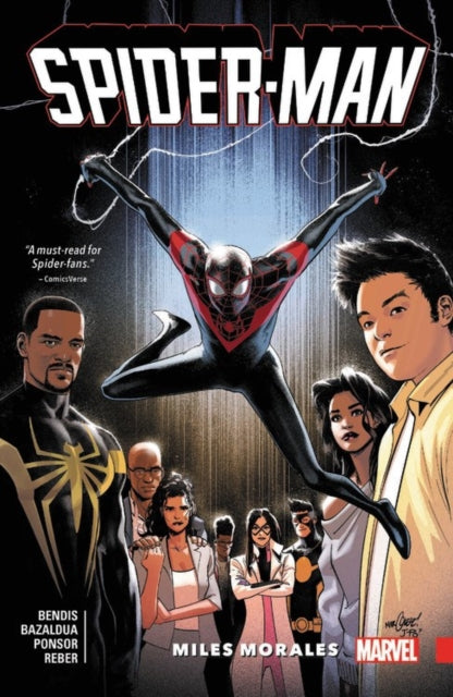 Book cover of: Spider-Man: Miles Morales Vol. 4. By: Brian Michael Bendis