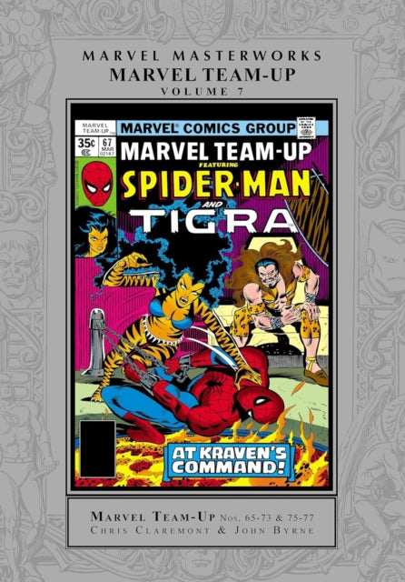 Book cover of: Marvel Masterworks: Marvel Team-Up Vol. 7. By: Chris Claremont