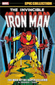 Book cover of: Iron Man Epic Collection: The War of The Super Villains. By: Mike Friedrich