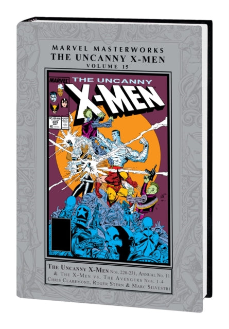 Book cover of: Marvel Masterworks: The Uncanny X-Men Vol. 15. By: Chris Claremont