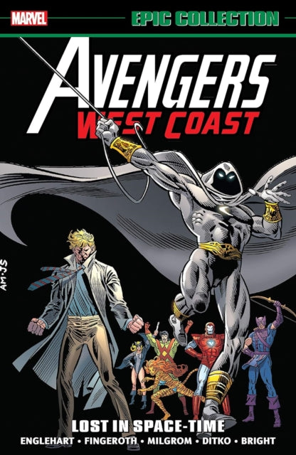 Book cover of: Avengers West Coast Epic Collection: Lost In Space-Time. By: Steve Englehart