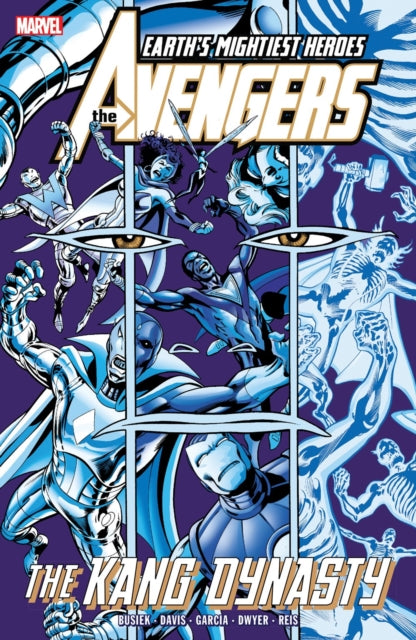 Book cover of: Avengers: The Kang Dynasty. By: Kurt Busiek