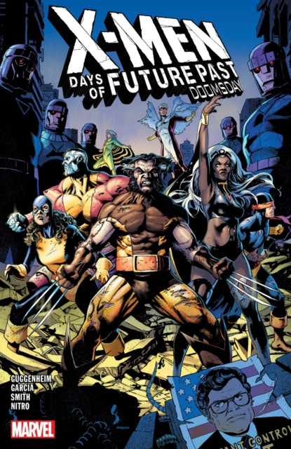 Book cover of: X-Men: Days of Future Past - Doomsday. By: Marc Guggenheim