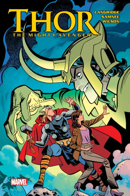 Book cover of: Thor: The Mighty Avenger. By: Roger Langridge
