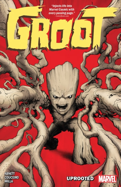 Book cover of: Groot: Uprooted. By: Dan Abnett