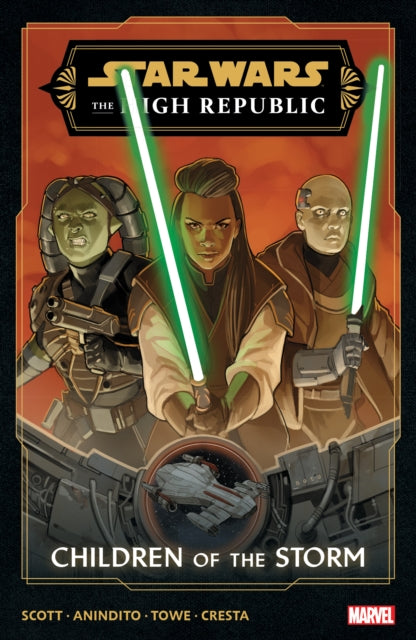 Book cover of: Star Wars: The High Republic Phase III Vol. 1. By: Cavan Scott