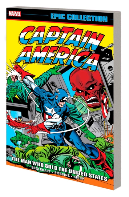 Book cover of: Captain America Epic Collection: The Man Who Sold The United States. By: Steve Englehart