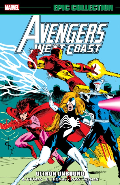 Book cover of: Avengers West Coast Epic Collection: Ultron Unbound. By: Roy Thomas