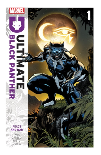Book cover of: Ultimate Black Panther by Bryan Hill Vol. 1: Peace and War. By: Bryan Hill