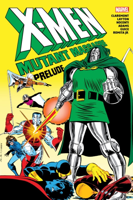 Book cover of: X-Men: Mutant Massacre Prelude Omnibus. By: Chris Claremont