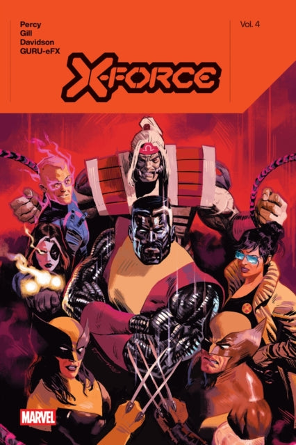 Book cover of: X-Force by Benjamin Percy Vol. 4
