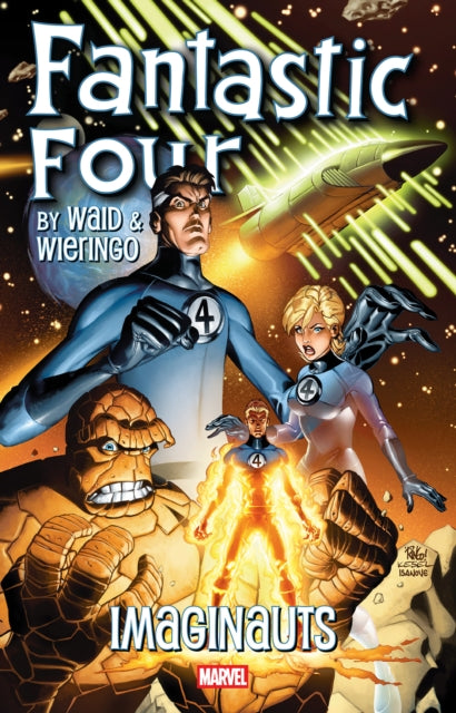 Book cover of: Fantastic Four by Waid & Wieringo: Imaginauts. By: Mark Waid