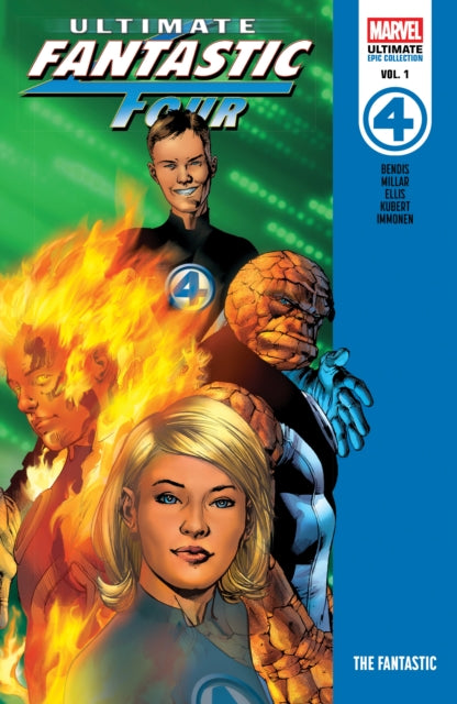Book cover of: Ultimate Fantastic Four Epic Collection: The Fantastic. By: Mark Millar