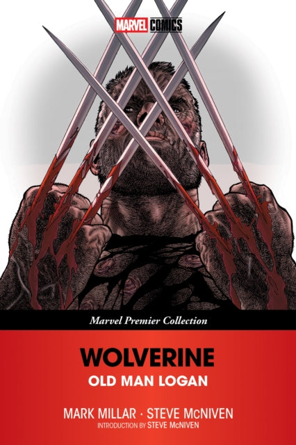 Book cover of: Wolverine: Old Man Logan (Marvel Premier Collection)