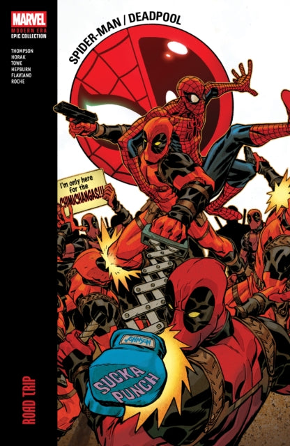 Book cover of: Spider-Man/Deadpool Modern Era Epic Collection: Road Trip