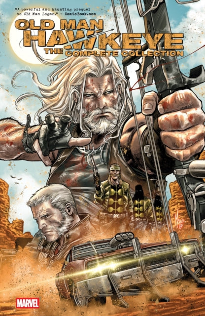 Book cover of: Old Man Hawkeye: The Complete Collection (New Printing)