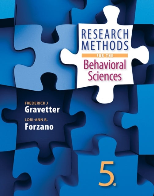 Book cover of: Research Methods for the Behavioral Sciences. By: Frederick J. Gravetter