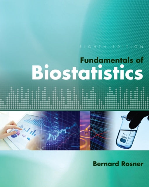 Book cover of: Fundamentals of Biostatistics. By: Bernard Rosner