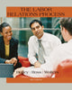 Book cover of: Labor Relations Process. By: William H. Holley