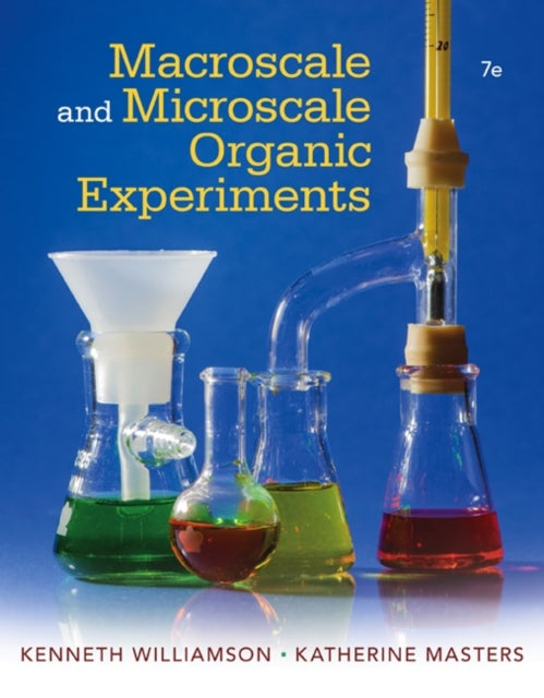 Book cover of: Macroscale and Microscale Organic Experiments. By: Kenneth Williamson