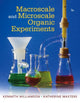 Book cover of: Macroscale and Microscale Organic Experiments. By: Kenneth Williamson