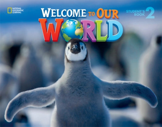 Book cover of: Welcome to Our World 2. By: Jill O'Sullivan