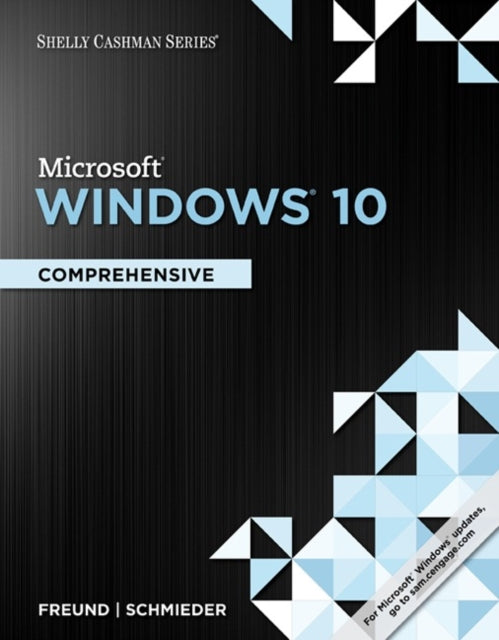 Book cover of: Shelly Cashman Series MicrosoftA®Windows 10. By: Steven M. Freund