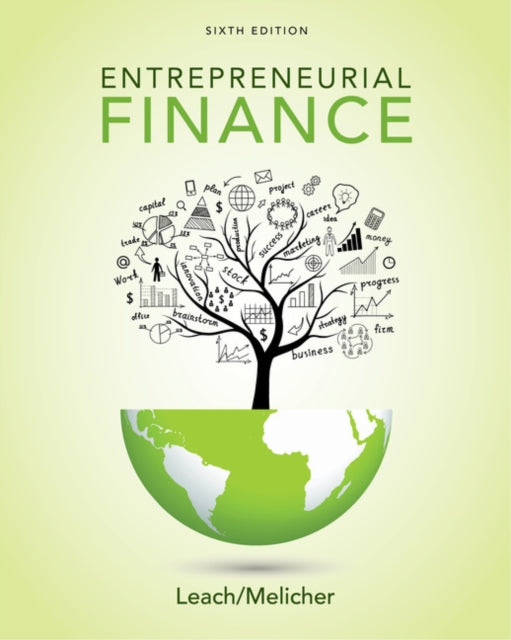 Book cover of: Entrepreneurial Finance. By: J. Chris Leach
