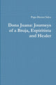 Book cover of: Dona Juana. By: Papa Hector Salva