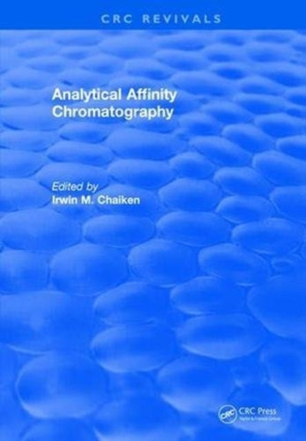 Book cover of: Analytical Affinity Chromatography. By: Irwin M. Chaiken
