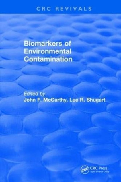 Book cover of: Biomarkers of Environmental Contamination. By: McCarthy