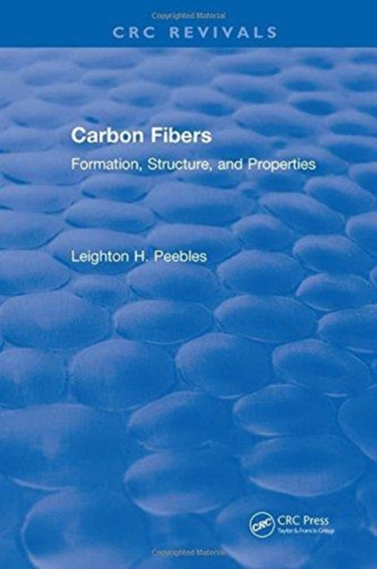 Book cover of: Carbon Fibers. By: Leighton H. Peebles