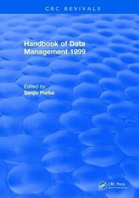 Book cover of: Handbook of Data Management. By: Sanjiv Purba