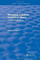 Book cover of: Managing Industrial Hazardous Waste- A Practical Handbook. By: Gary F. Lindgren