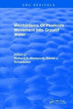 Book cover of: Mechanisms Of Pesticide Movement Into Ground Water. By: R. Honeycutt